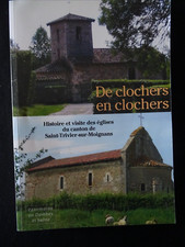 GUIDE TOURISTIQUE- DE CLOCHERS EN CLOCHERS - LE CANTON DE ST TRIVIER SUR MOIGNAN