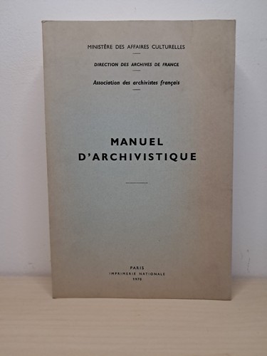 Manuel archivistique - manuel, d'archivistique