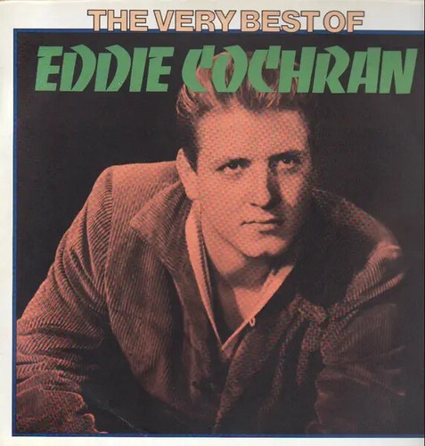Eddie cochran the very - cochran,
