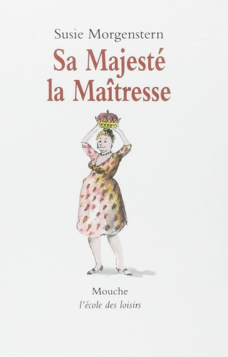 Majesté maîtresse - majesté,