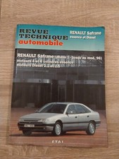 Revue technique RENAULT SAFRANE 1 2.0 2.2 V6 3.0 i Si BACCARA 2.1 2.5 DT RXE RT
