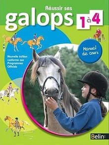 Réussir ses galops 4 - ses, à