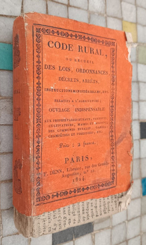 Code rural recueil des - des, lois