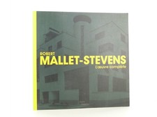 COLLECTIF - Robert Mallet-Stevens - 2005 - Edition Originale