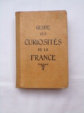 Guide des curiosités de la France / Guide Taride / 1929