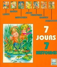 7 jours 7 histoires Tome II - Collectif - V565504
