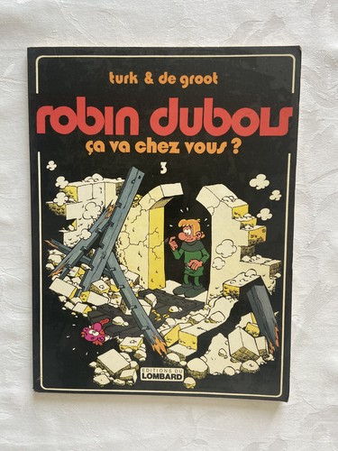 Robin dubois ca va chez - bd, t.3
