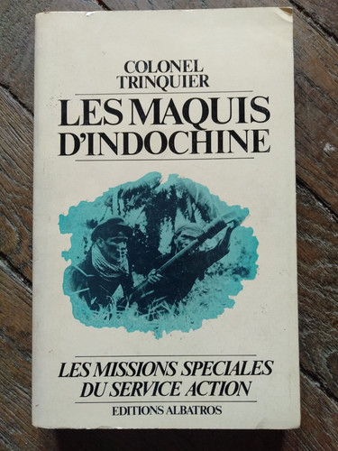 Colonel trinquier les maquis - trinquier-les,