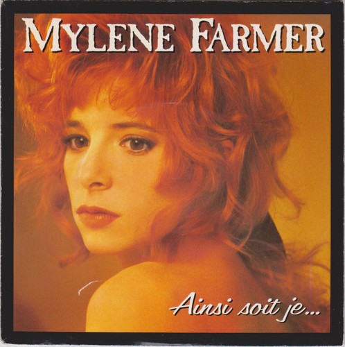 Mylene farmer ainsi soit - ainsi, je