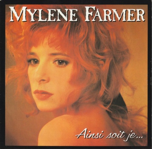 Mylène farmer ainsi soit - mylène,