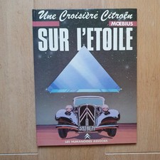 MOEBIUS SUR L ETOILE  Une croisière Citroen  1983