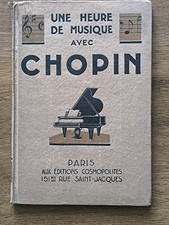 Livre Ancien Une Heure De Musique Avec Chopin Partition Piano