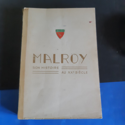 Malroy son histoire mgr - histoire,