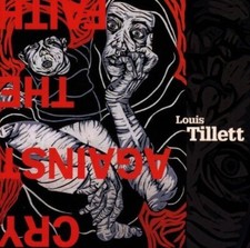 Louis Tillett [CD] Cry against