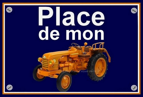 Plaque place mon tracteur - plaque, "