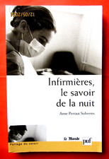 Infirmières, le savoir de la