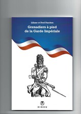 uniformes et armes: grenadiers