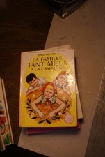 La Famille Tant-Mieux a la