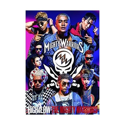 High low the mighty - mighty, warriors