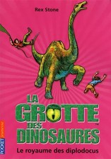 La grotte des dinosaures: Le