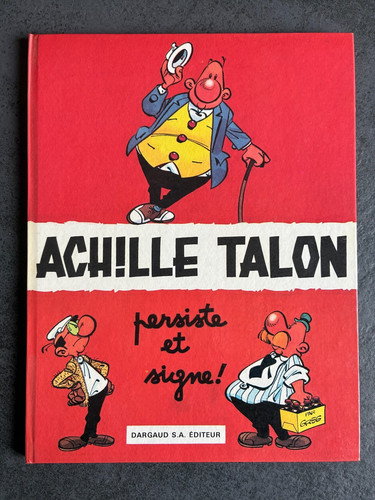 Achille talon persiste et - persiste,