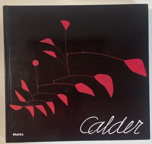 Alexander calder - alexander, –