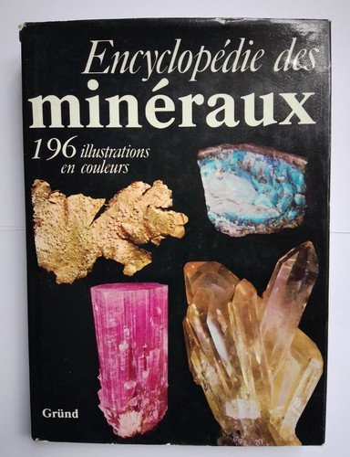 Encyclopédie des mineraux - encyclopédie,