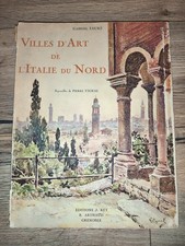 villes d’art de l’italie du nord - gabriel faure - aquarelles pierre vignal -...