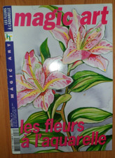 LIVRE: MAGIC ART, LES FLEURS A L'AQUARELLE BIMESTRIEL N° 16