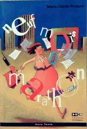 Neuf mois marathon - ,