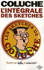 Coluche intégrale des
