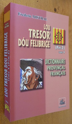 Lou tresor dou felibrige - tresor,
