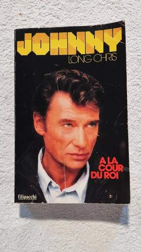 Johnny hallyday long chris - chris, a