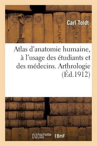 Carl toldt atlas - toldt, d'anatomie