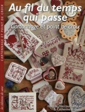 Au fil du temps qui passe Cartonnage et point de croix Isabelle Haccourt-Vautier