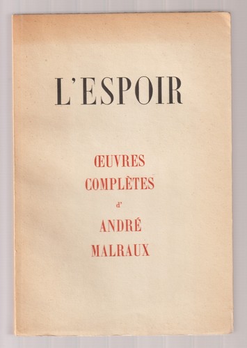 André malraux espoir - malraux,