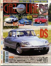 GAZOLINE n°104 08/2004 DS PORSCHE 912 GOGGOMOBIL VOLVO 122S TOYOTA BJ42