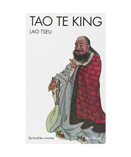Tao king tseu lao - tao, te