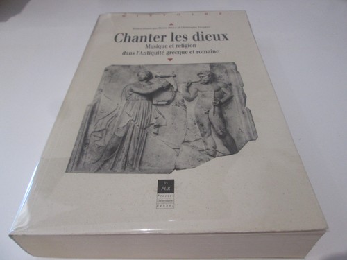 Chanter les dieux musique et - dieux, .musique