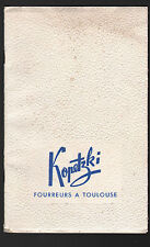 TOULOUSE : Catalogue KOPETZKI / FOURRURES "A L'OURS POLAIRE / AU RENARD ARGENTE"