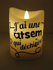 Bougie à led "J'ai une ATSEM qui déchire !"