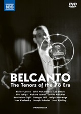 Bel Canto: The Tenors of the '78 Era (DVD)