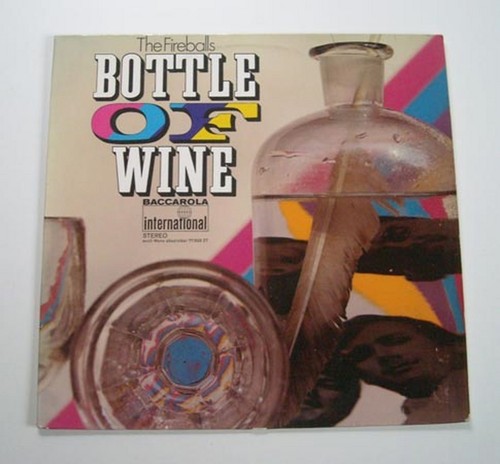 The fireballs bottle wine - fireballs, of