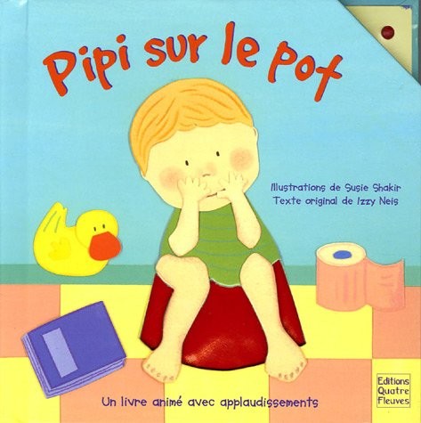 Pipi sur pot un - sur, le