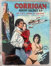 X2 - CORRIGAN AGENT SECRET X9 - LE FBI JOUE ET GAGNE - EO ORIGINALE HACHETTE BD