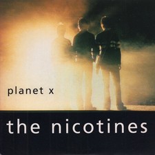 Nicotines Planet X 7" Vinyle UK Londres 1997 Pic Sleeve LON395