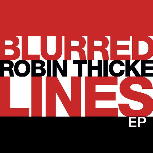 Robin thicke blurred line feat - blurred,