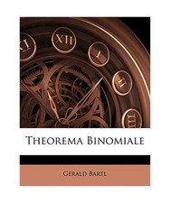 Theorema Binomiale, Bartl