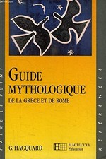 Guide Mythologique. De La