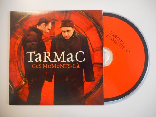 Tarmac ces moments cd - ces, moments-la